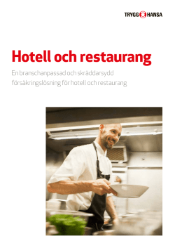 Hotell och restaurang - Trygg