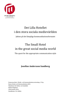 Det Lilla Hotellet i den stora sociala medievärlden