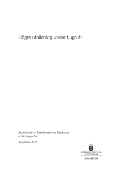 Högre utbildning under tjugo år, SOU 2015:70 (pdf