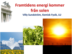 Framtidens energi kommer från solen (Villy Sundström)