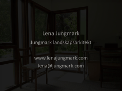 inspiration från Sveriges kommuner och landsting, Lena