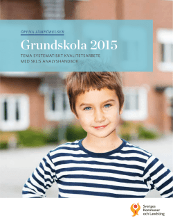 Öppna jämförelser. Grundskola 2015