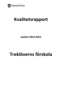 Kvalitetsrapport Treklöverns förskola