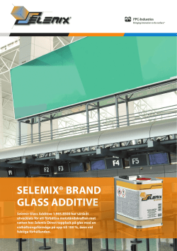 SELEMIX® BRAND GLASS ADDITIVE