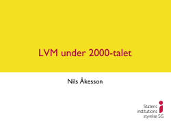 LVM under 2000-talet