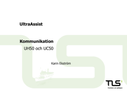 Kommunikation UH50 och UC50 UltraAssist
