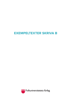EXEMPELTEXTER SKRIVA B