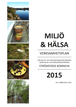 MILJÖ & HÄLSA 2015