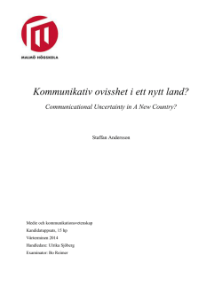 Kommunikativ ovisshet i ett nytt land?