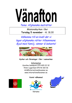 Tema: Afghanska maträtter Välkomna till en kväll där vi lagar