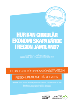 Hur kan cirkulär ekonomi skapa värde i region Jämtland?