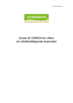 Guide till VINNOVAs villkor om stödberättigande kostnader