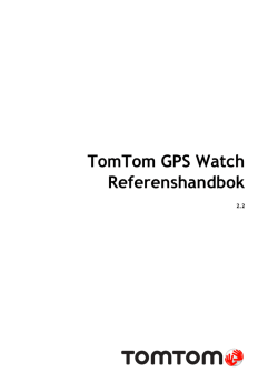 TomTom GPS Watch Referenshandbok