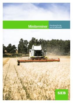 Miniterminer Prissäkring för dig som är lantbrukare