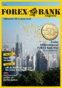8 sidor Jubileumsspecial FOREX Bank 50 år
