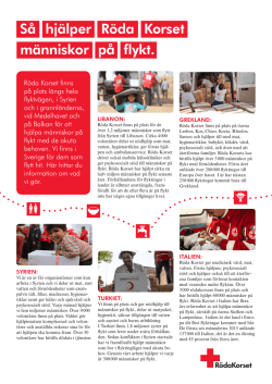 Här kan du läsa mer om vad Röda Korset i stort gör för att hjälpa