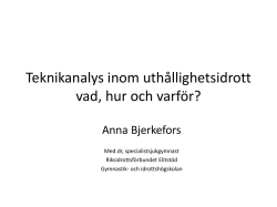 Anna Bjerkefors Teknikanalys inom uthållighetsidro