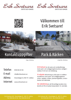 Välkommen till Erik Svetsare! Park & Räcken Kontaktuppgifter