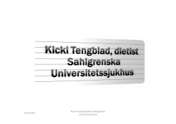 8/12/2015 Kicki Tengblad,dietist Sahlgrenska universitetssjuhus