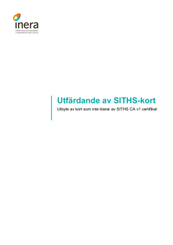 Manual utfärdande av SITHS-kort