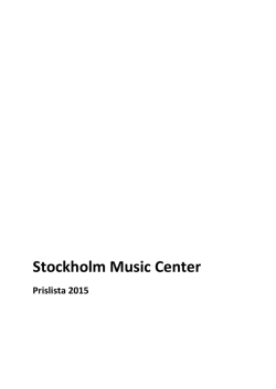Aktuell Prislista - Stockholm Music Center