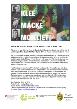 Paul Klee, August Macke, Louis Moilliet – 100 år efter