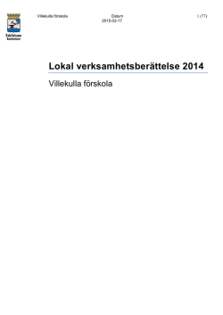 Lokal verksamhetsberättelse 2014 Villekulla förskola