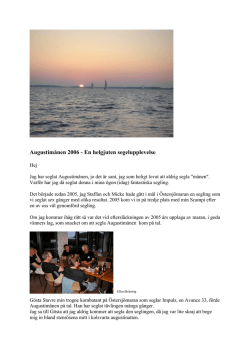 Augustimånen 2006 - En helgjuten segelupplevelse