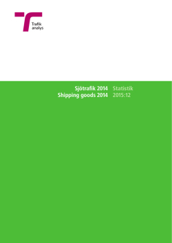 Sjötrafik 2014 Shipping goods 2014 Statistik 2015:12