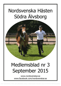 Medlemsblad 3 2015 - Föreningen Nordsvenska Hästen i Södra