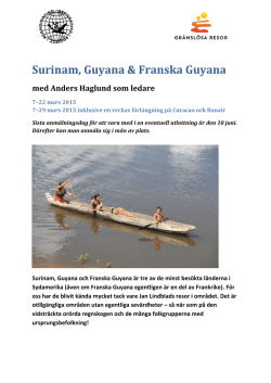 Surinam, Guyana & Franska Guyana