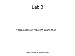 Några slides att repetera inför Lab 3