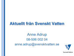 2.1 Anne Adrup - Aktuellt från Svenskt Vatten