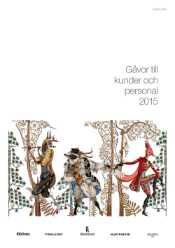 Gåvor till kunder och personal 2015