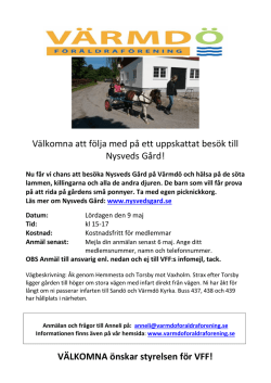 Välkomna att följa med på ett uppskattat besök till Nysveds Gård