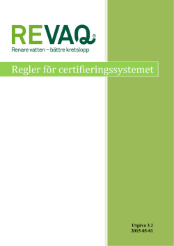 Regler för certifieringssystemet Revaq