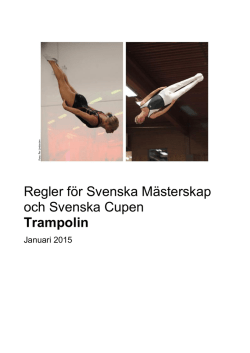 REGLER FÖR SVENSKA CUPEN - Svenska Gymnastikförbundet