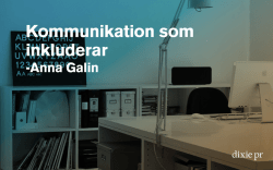 "inkluderande kommunikation" med Anna Galin