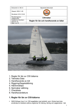 08.4.0 C55-båtar. Regler för lån och handhavande