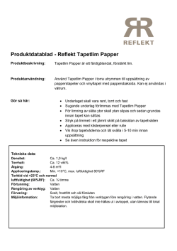 Produktdatablad - Reflekt Tapetlim Papper