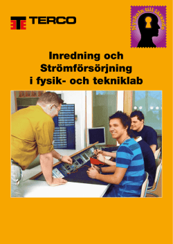 Inredning och Strömförsörjning i fysik- och tekniklab