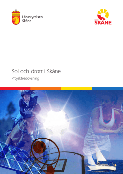 Sol och idrott i Skåne