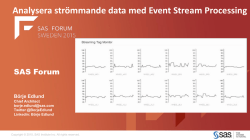 Analysera strömmande data med Event Stream Processing