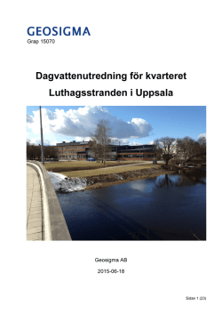 Dagvattenutredning för kvarteret Luthagsstranden i Uppsala