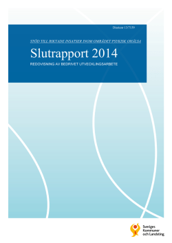 Slutrapport 2014  - Uppdrag Psykisk Hälsa