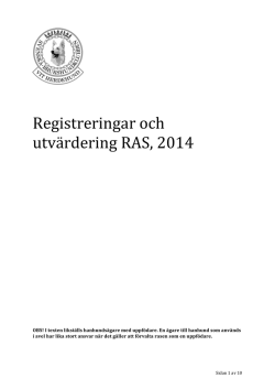 Registreringar och utvärdering RAS, 2014