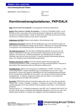 Hornhinnetransplantationer, PKP/DALK