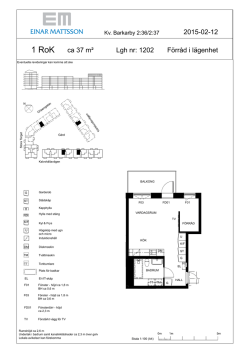 ca 37 m² Lgh nr: 1202 Förråd i lägenhet 2015-02-12
