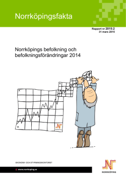 Rapporten 2015:2 Norrköpings befolkning och