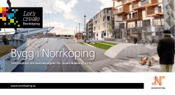 "Bygg i Norrköping" Förteckning aktuella och